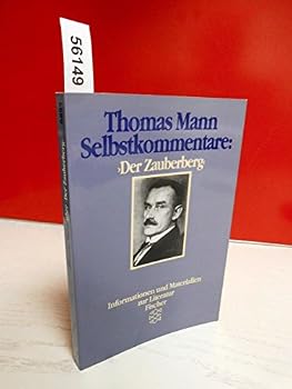 Selbstkommentare: Der Zauberberg
