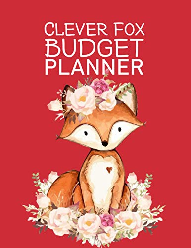 Clever Fox Budget Planner: Finance Monthly & Weekly Budget Planner Expense Tracker Bill Organizer Journal Notebook | Budget Planning | Budget Worksheets (Expense Tracker Budget Planner)