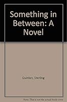 Something in Between 0807613649 Book Cover