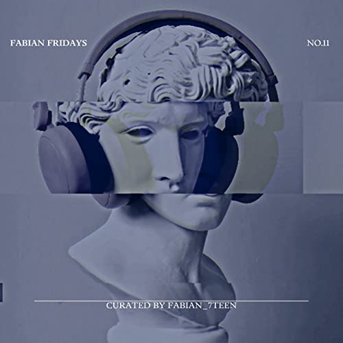 Fabian Fridays 11 (Part 2 Finale)