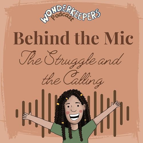 Behind the Mic: The Struggle and the Calling