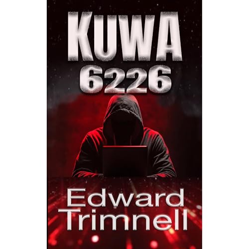 Kuwa 6226 Audiolibro Por Edward Trimnell arte de portada
