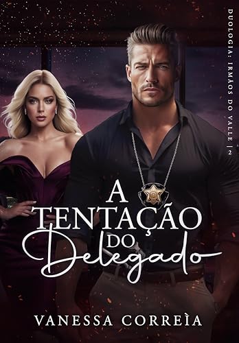 A Tentação do Delegado