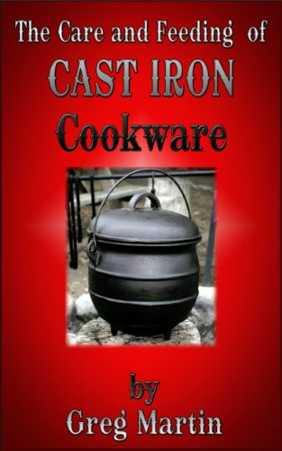The care and feeding of Cast Iron cookware