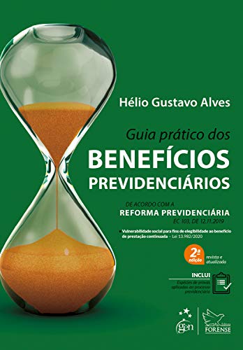 Guia prático dos benefícios previdenciários