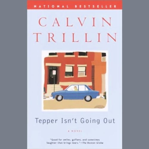 Calvin Trillin's Tepper Isn't Going Out