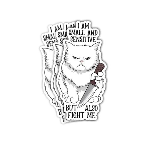 I Am Small & Sensitive But Fight Me Cat Sticker, Vinyl Decal