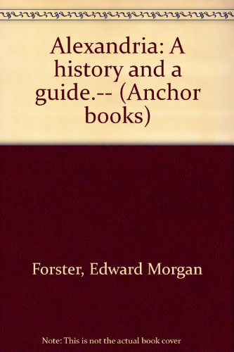 Alexandria: A History and a Guide B0007I9YAC Book Cover