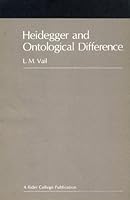 Heidegger and Ontological Difference 0271011084 Book Cover