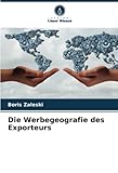 Die Werbegeografie des Exporteurs