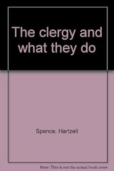 Hardcover The clergy and what they do Book