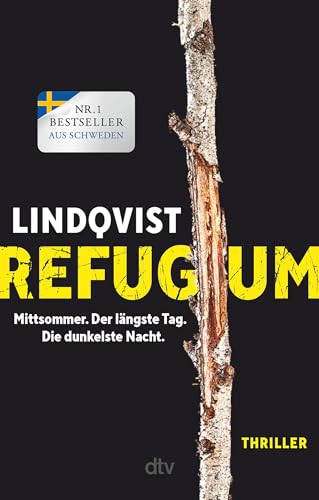Refugium: Mittsommer. Der längste Tag. Die dunkelste Nacht. Thriller | Die Entdeckung des Büchersommers: Der Auftakt zur großen ?Mittsommer?-Trilogie aus Skandinavien (Die Mittsommer-Trilogie, Band 1) für 13,00 EUR bei amazon.de Bild: Refugium: Mittsommer. Der längste Tag. Die dunkelste Nacht. Thriller | Die Entdeckung des Büchersommers: Der Auftakt zur großen ?Mittsommer?-Trilogie aus Skandinavien (Die Mittsommer-Trilogie, Band 1) für 13,00 EUR bei amazon.de