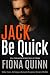 Jack Be Quick (Strike Force: An Iniquus Romantic Suspense Mystery Thriller)