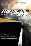 Miracle at Mile Marker 313