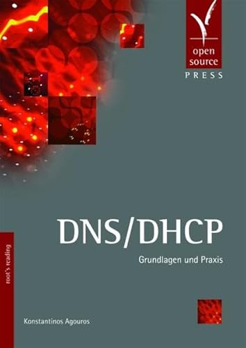 Preisvergleich Produktbild DNS / DHCP: Grundlagen und Praxis