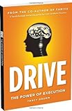 Drive: The Power of Execution