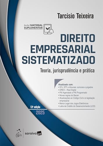 Direito Empresarial Sistematizado - 13ª Edição 2025