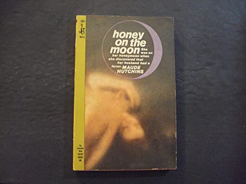 Honey On The Moon pb Maude Hutchins 1st Cardinal Print 2/65