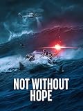 Not Without Hope