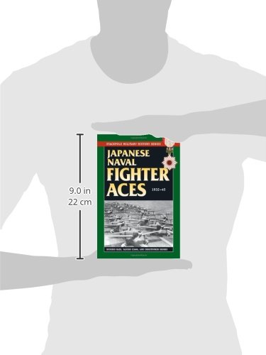 Japanese Naval Fighter Aces: 1932-45 (Stackpole Military History Series) #TOP1