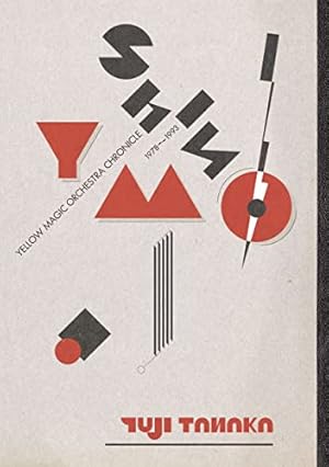 シン・YMO イエロー・マジック・オーケストラ・クロニクル1978~1993