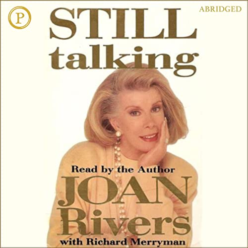 Still Talking by Joan Rivers, Richard Meryman - contributor episode artwork