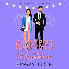 Roadtrips and Romance Audiolibro Por Kimmy Loth arte de portada