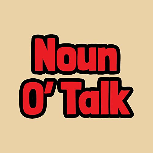 Noun O' Talk cover art