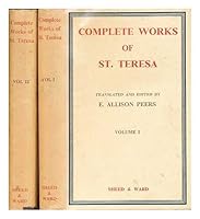 The Complete Works of Saint Teresa of Jesus (3 Volumes) : General Introduction and Spiritual Relations, Way of Perfection, Interior Castle, Conception of the Love of God, Exclamations of Soul to God,  B001NBMIS2 Book Cover