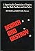 Search and Destroy : A Report