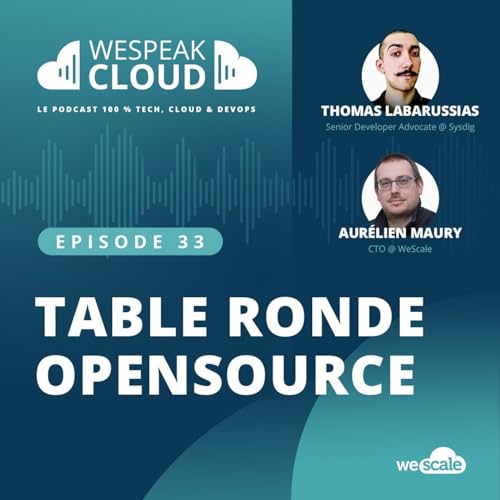 Table Ronde sur l'Open Source