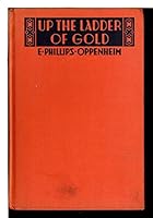 Up the Ladder of Gold B005EUTSA4 Book Cover