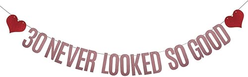 WEIANDBO - Pancarta con purpurina de oro rosa de 30 años nunca se ve tan bueno, preencordada, decoración de fiesta de cumpleaños número 30