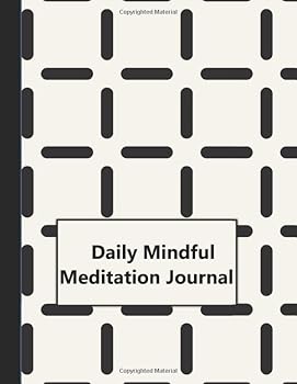 Paperback Daily Mindful Meditation Journal: 60 Day Guided Workbook For Abundance Book