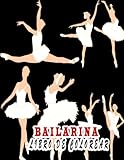 bailarina de ballet dibujo niña  Bailarina libro de colorear: Libro de colorear de bailarina de ballet, Un libro de colorear impresionante para la relajación y el alivio del estrés, ilustraciones impresionantes para niños y adultos