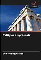 Polityka i wyrocznie 6203356395 Book Cover