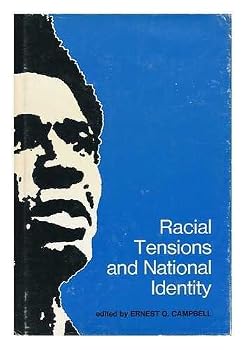Hardcover Racial Tensions & National Identity Book