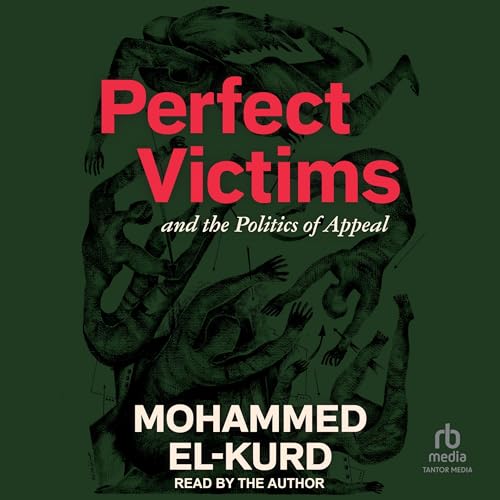 Mohammed El-Kurd presents Perfect Victims episode artwork