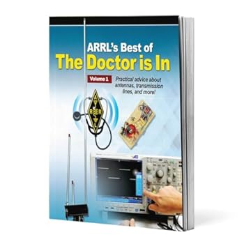 Paperback ARRL's Best of The Doctor is In – Practical Advice about Antennas and Transmission Lines Book