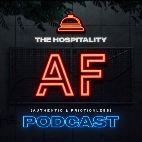 The Hospitality AF Podcast cover art