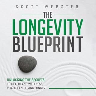 The Longevity Blueprint Audiolibro Por Scott Webster arte de portada