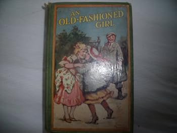 An Old Fashion Girl