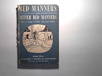 Better Bed Manners, etc B000H57BB4 Book Cover