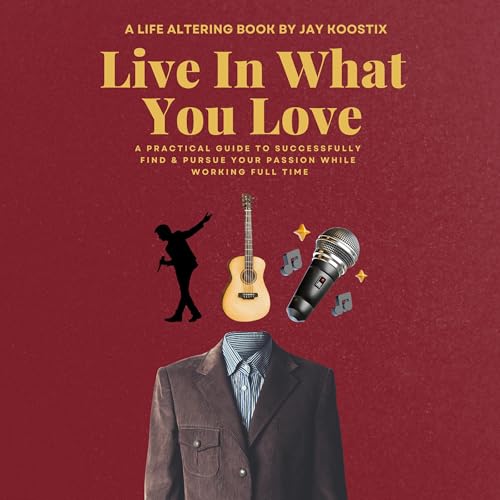 Jay Koostix's Live in What You Love episode artwork