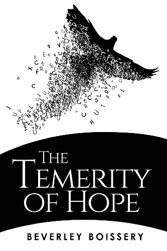 The Temerity of Hope