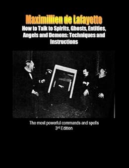How To Talk To Spirits Ghosts Entities Angels And Demons Techniques And Language Of The Spirits The Most Powerful Commands And Spells 3rd Edition Kindle Edition By De Lafayette Maximillien Religion It depends upon your equipment, it depends upon your signal, it depends upon else, talk to people around, even if they are not available there. how to talk to spirits ghosts