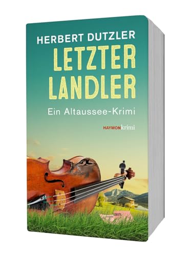 Letzter Landler: Ein...