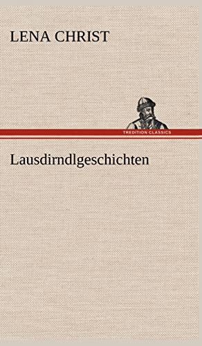 Lausdirndlgeschichten (German Edition)