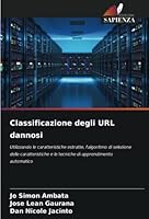 Classificazione degli URL dannosi 6205307448 Book Cover