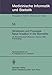 Strukturen und Prozesse Neue Ans&Atilde;&curren;tze in der Biometrie: 28. Biometrisches Kolloquium der Biometrischen Gesellschaft Aachen, 16.19. M&Atilde;&curren;rz 1982 ... und Epidemiologie, 56) (German Edition)